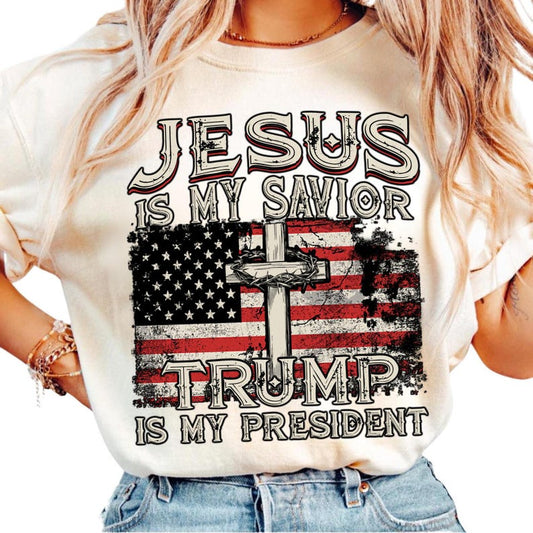 Jesus is my Savior Trump is my President